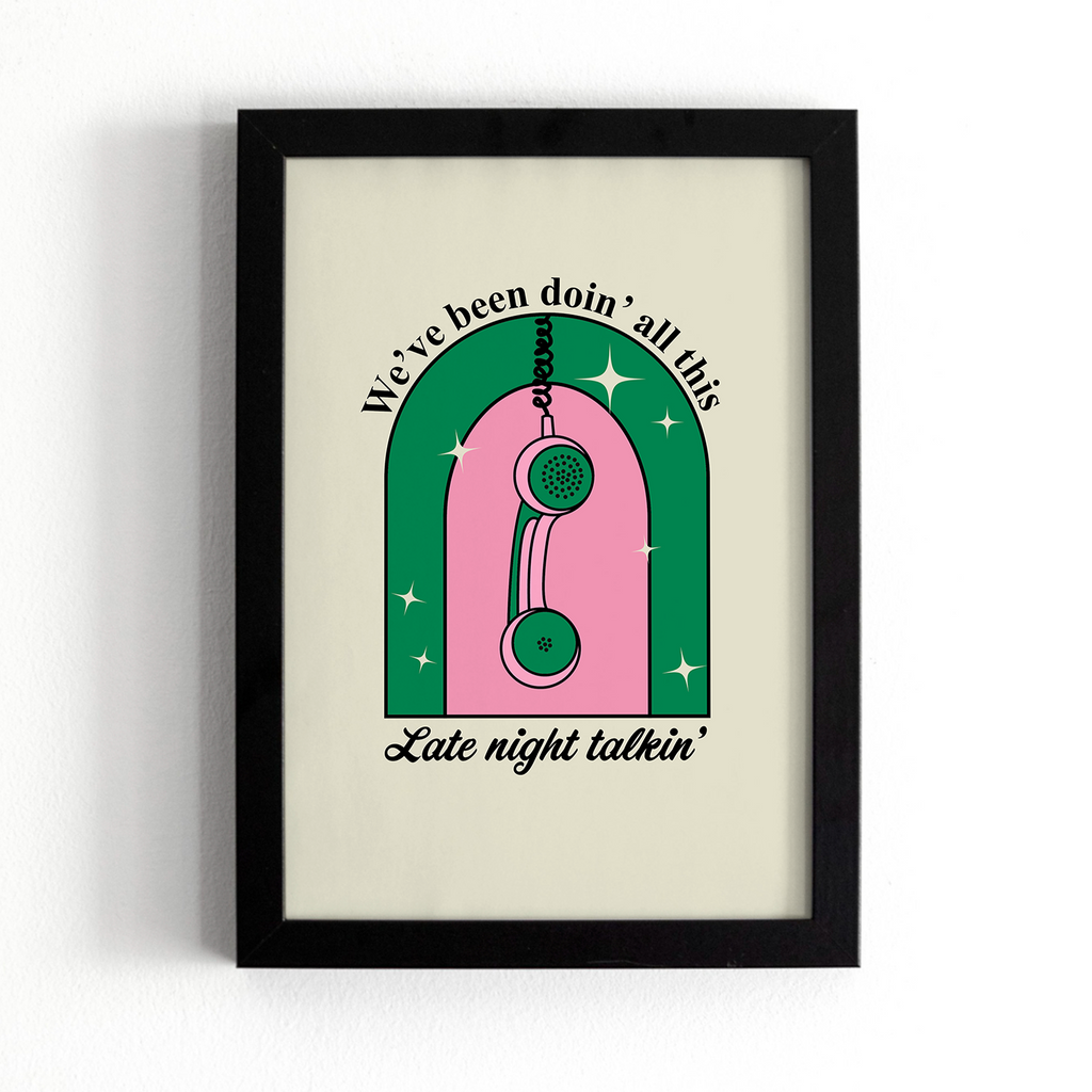 Late Night Talking Print
